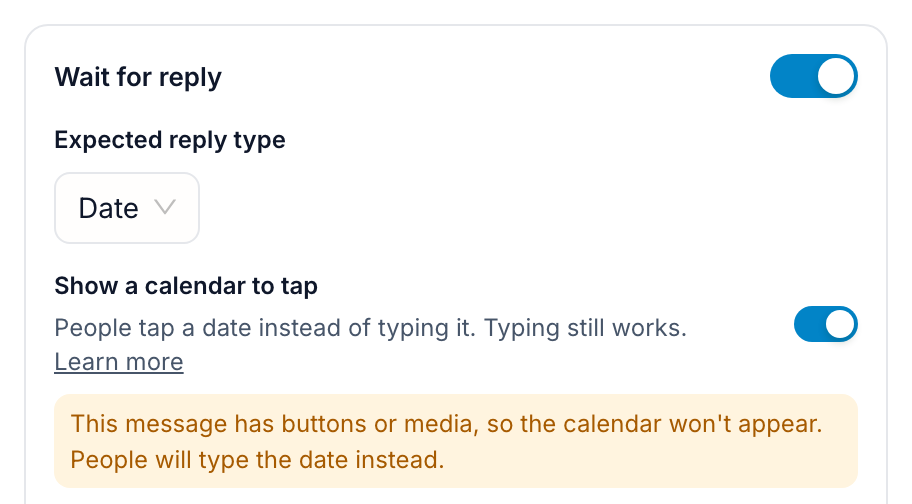 The message editor with reply type Date and the calendar switch on, and a warning under it: this message has buttons or media, so the calendar will not appear