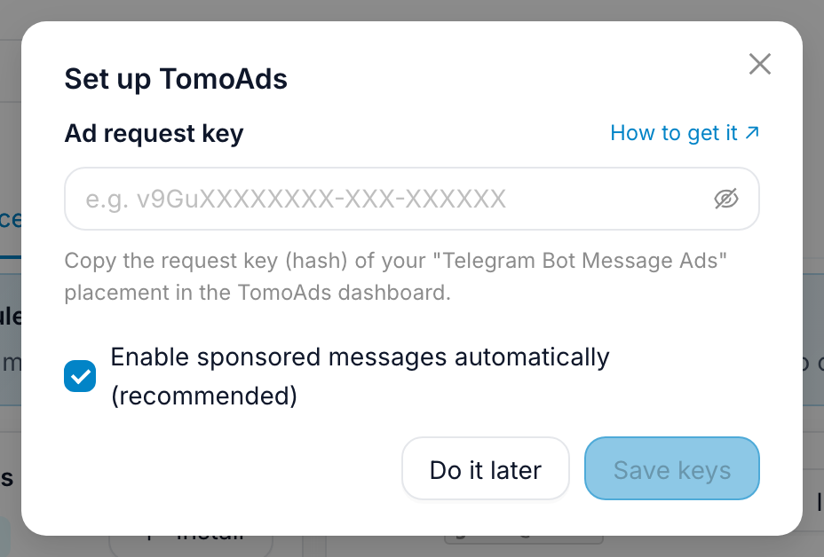 The Set up TomoAds window with the Ad request key field, a How to get it link and the Save keys button