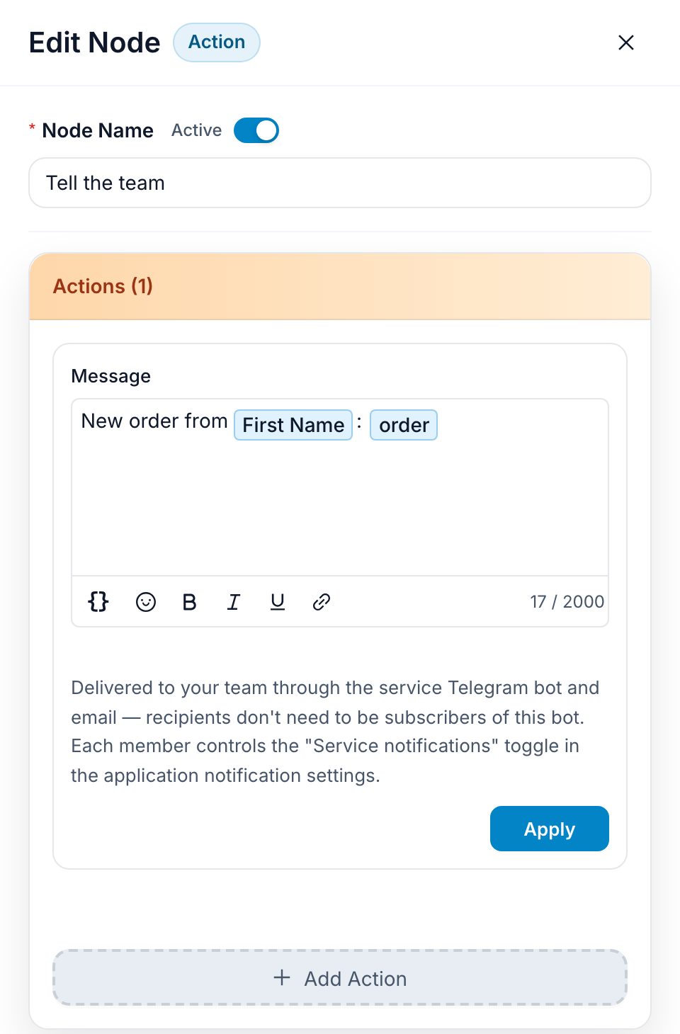 The Service Notification action with a message that includes the contact's name and order