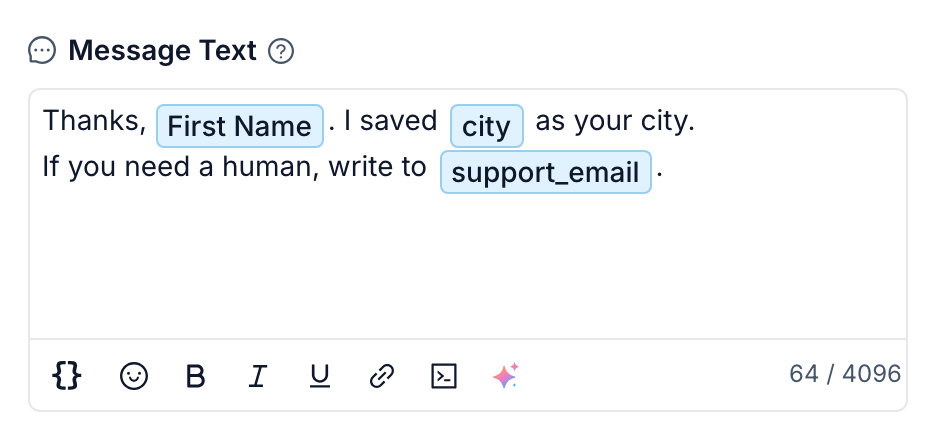 A FlowCastle message editor with First Name, city and support_email chips inside the message text